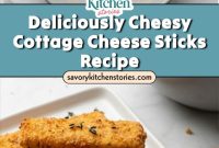 Cheesy Cottage Cheese Sticks Recipe for Family-Friendly Snacking