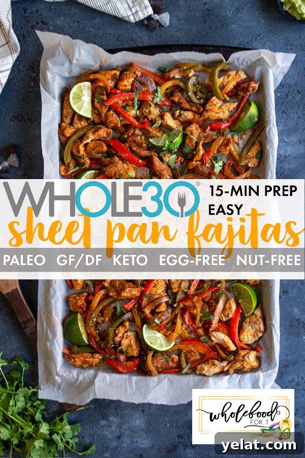Sheet Pan Chicken Fajitas for Whole30 Meal Prep 2 Whole30 Sheet Pan Fajitas - Paleo, Gluten-free, Dairy-free, Nut-free, Egg-free, EASY!